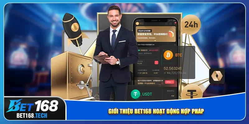 gioi-thieu-bet168-hoat-dong-hop-phap