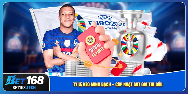 Tỷ lệ kèo minh bạch – cập nhật sát giờ thi đấu